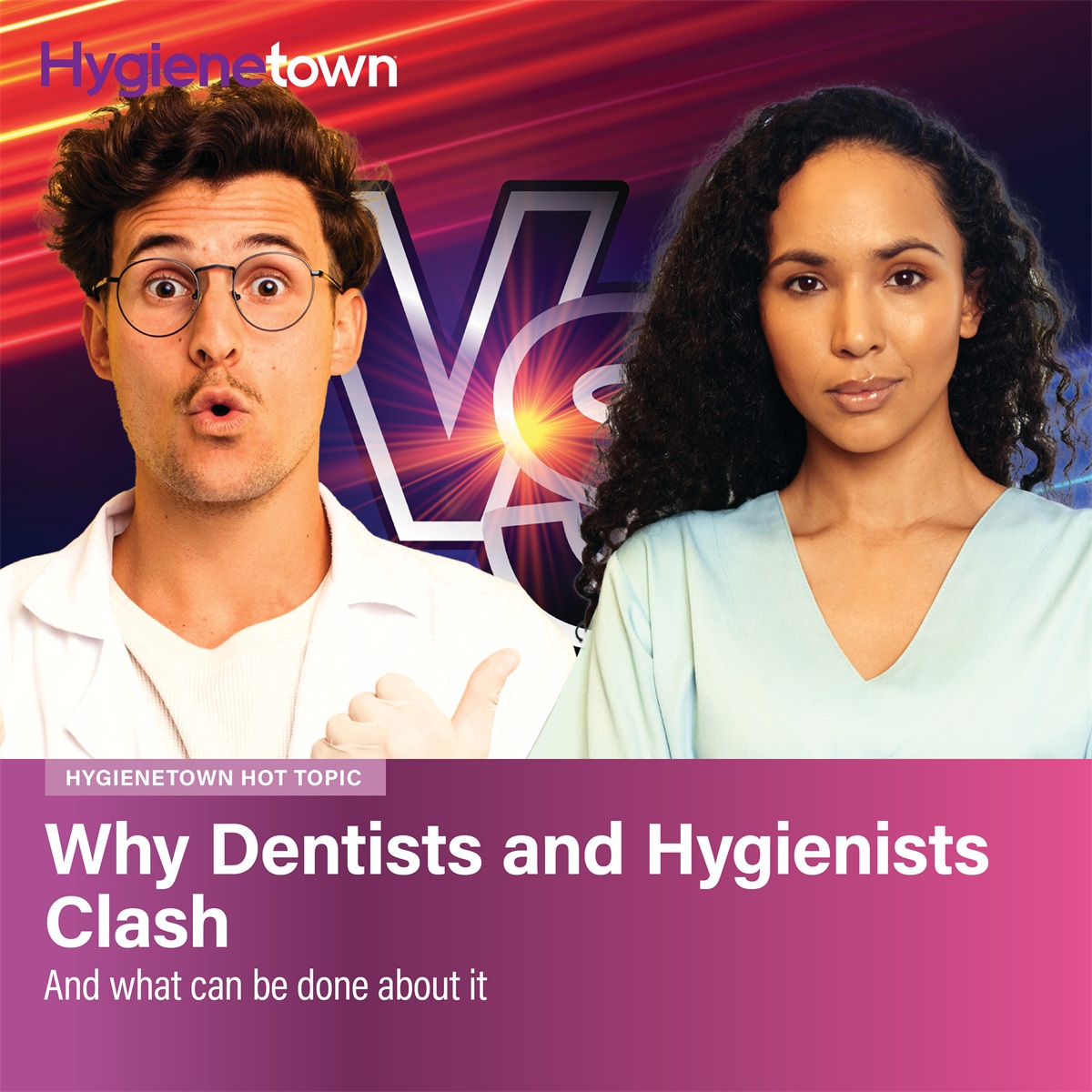 Why Dentists and Hygienists Clash