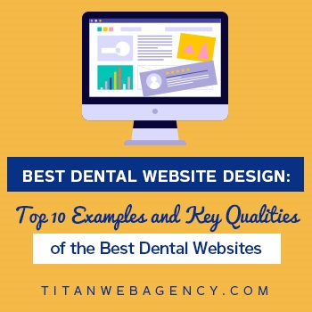 What These 10 Dental Websites Are Doing Right